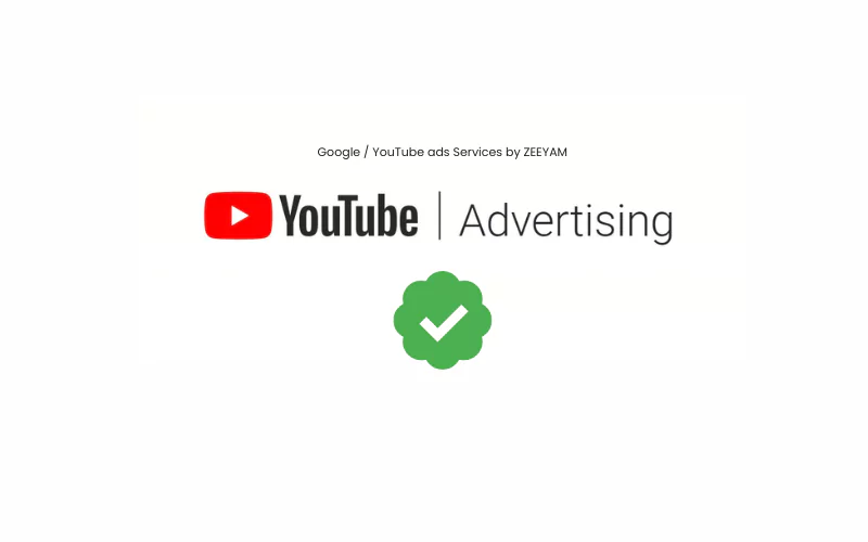 Google youtube ads Services by ZEEYAM Google youtube ads Services by ZEEYAM
